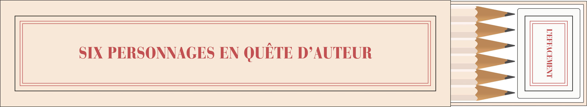 GLMR Étui 6 Crayons et Gomme "six personnages en quête d'auteur"-Boîte à Crayons-Gallimard-Papeterie du Dôme