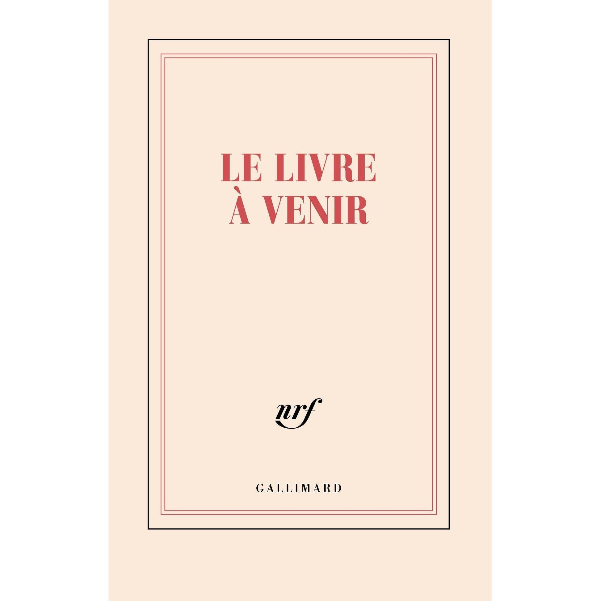 GLMR Carnet "Le Livre à Venir" Ligné-Carnet-Gallimard-Papeterie du Dôme