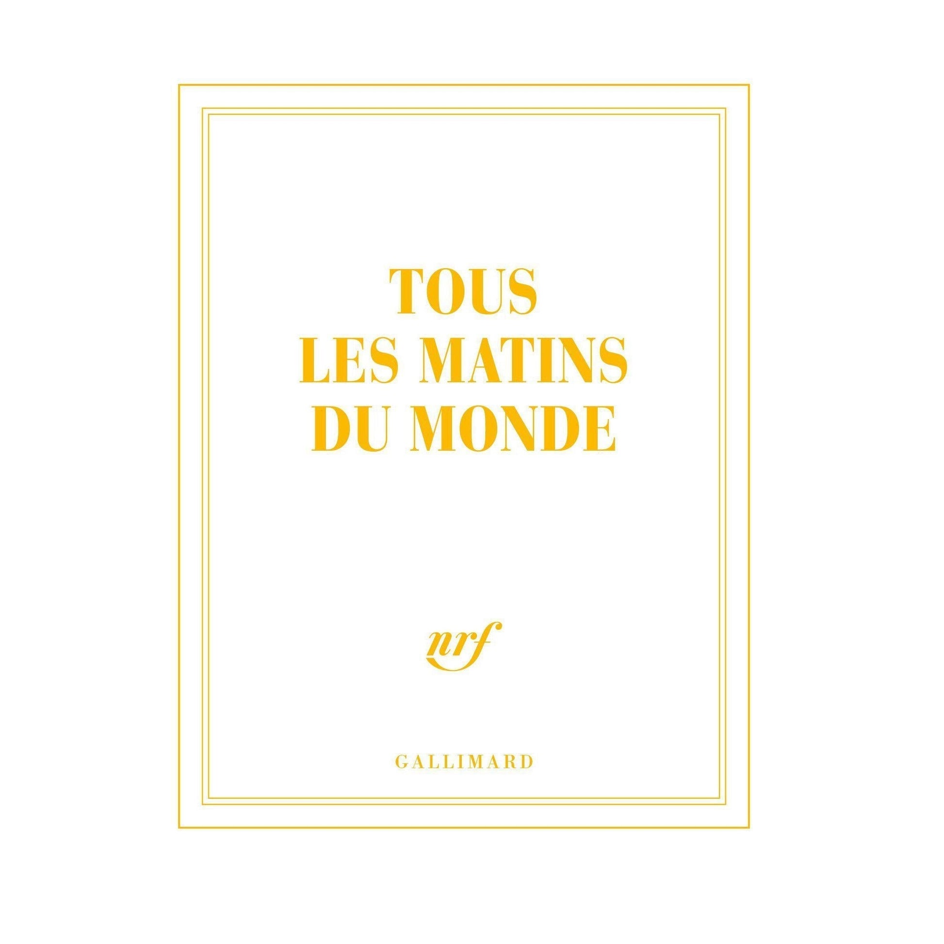 GLMR Carnet "Tous les Matins du Monde" Ligné-Carnet-Gallimard-Papeterie du Dôme